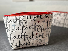 Load image into Gallery viewer, Faith Love Hope Fabric Lined Zipper Pouch
